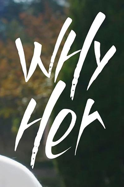 Why Her (왜 오수재인가)