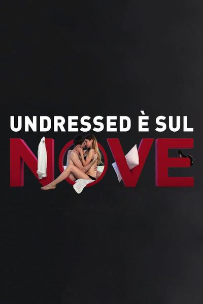 Undressed (IT)
