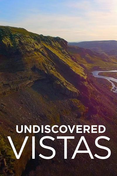 Undiscovered Vistas