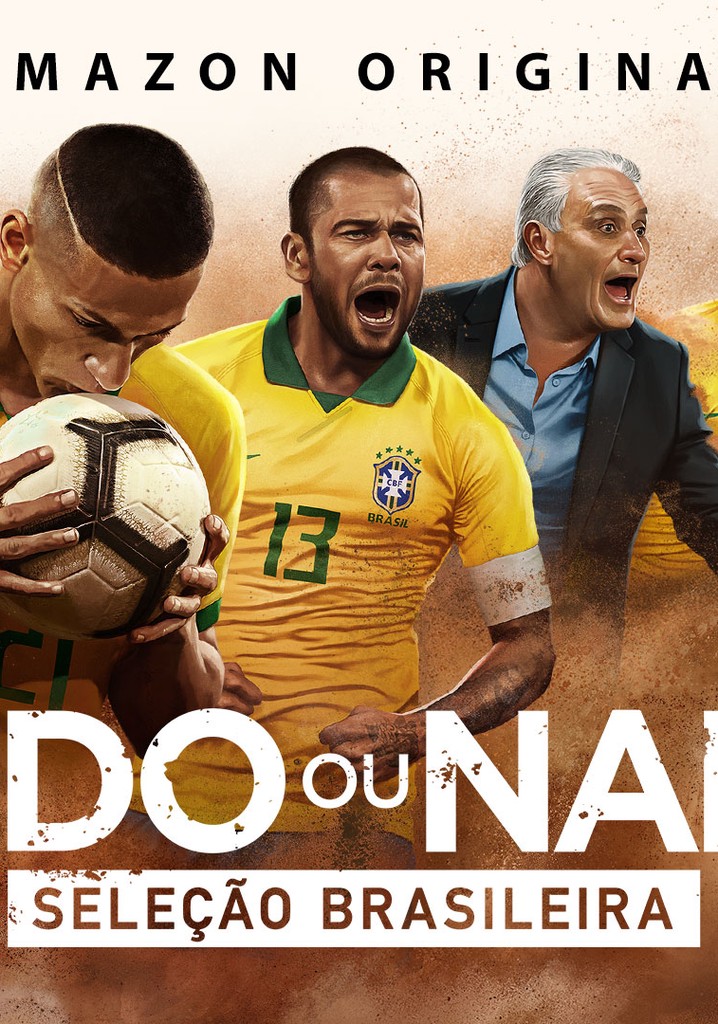 All Or Nothing Brazilian National Football Team On Amazon Prime Video In Germany Best Tv Shows To Watch Next Tvgeek