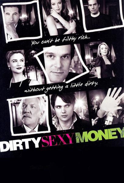 TV ratings for Dirty Sexy Money in Colombia. ABC TV series