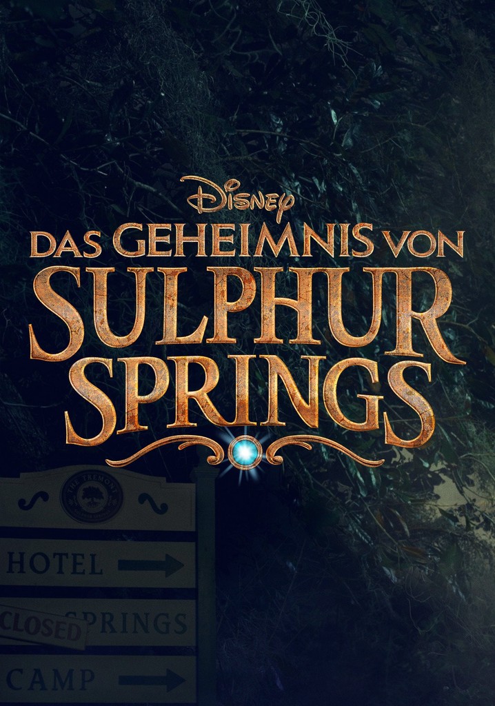 secrets of sulphur springs on disney in mexico best tv shows to watch next tvgeek