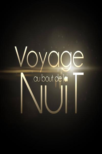 Voyage Au Bout De La Nuit