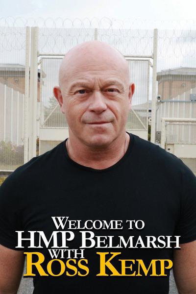 Welcome To Hmp Belmarsh With Ross Kemp