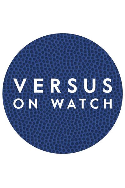 Versus On Watch